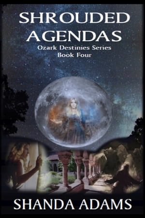 ŷKoboŻҽҥȥ㤨Shrouded Agendas Ozark Destinies Series, Book 4Żҽҡ[ Shanda Adams ]פβǤʤ399ߤˤʤޤ