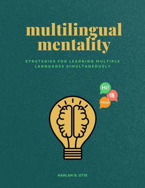 Multilingual Mentality