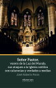 Se or Pastor, vocero de la Luz del Mundo, sus ataques a la Iglesia cat lica son calumnias【電子書籍】 Jos Roberto Parra