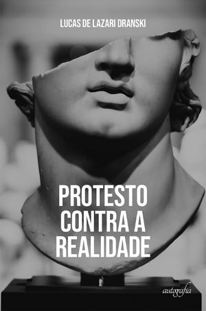 Protesto Contra a Realidade