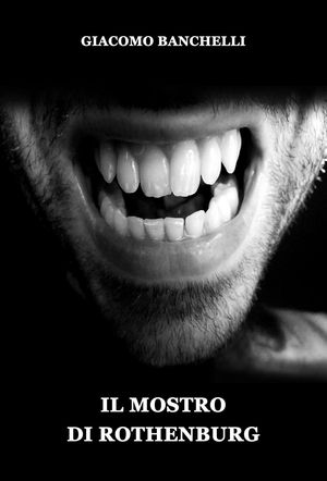 ŷKoboŻҽҥȥ㤨Il mostro di RothenburgŻҽҡ[ Giacomo Banchelli ]פβǤʤ150ߤˤʤޤ