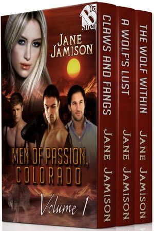 Men of Passion, Colorado, Volume 1