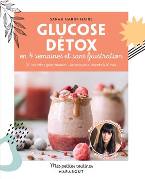 Glutose d?tox【電子書籍】[ Sarah Marin-Maire ]