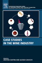 Case Studies in the Wine Industry【電子書籍