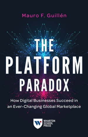 The Platform Paradox