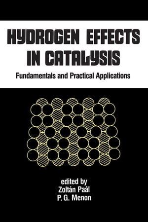 楽天楽天Kobo電子書籍ストアHydrogen Effects in Catalysis Fundamentals and Practical Applications【電子書籍】[ Paal ]