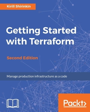 Getting Started with Terraform - Second Edition