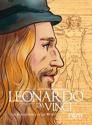 Leonardo Da Vinci The Renaissance of the WorldŻҽҡ[ Marwan Kahil ]