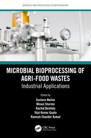 Microbial Bioprocessing of Agri-food Wastes