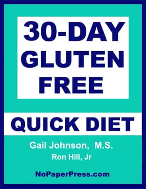 30-Day Gluten Free Quick Diet
