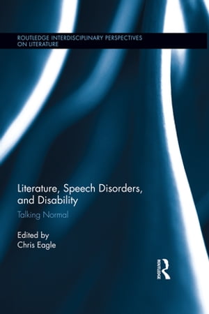 Literature, Speech Disorders, and Disability