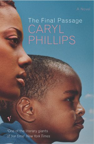 Final Passage【電子書籍】[ Caryl Phillips ]