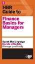 HBR Guide to Finance Basics for Managers (HBR Guide Series)【電子書籍】 Harvard Business Review