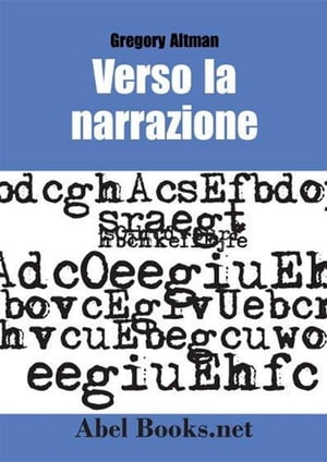 Verso la Narrazione - Gregory Altman