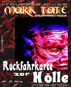 TEUFELSJ?GER 002: R?ckfahrkarte zur H?lle 4【電子書籍】[ W. A. Hary ]