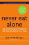 Never Eat Alone, Expanded and Updated