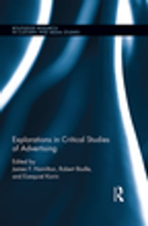 Explorations in Critical Studies of AdvertisingŻҽҡ