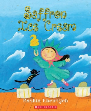 Saffron Ice Cream【電子書籍】 Rashin Kheiriyeh