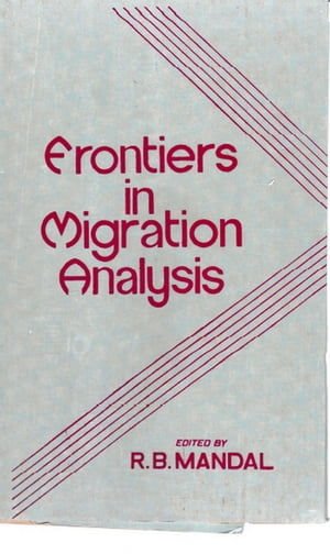 Frontiers in Migration Analysis