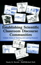 Establishing Scientific Classroom Discourse Communities Multiple Voices of Teaching and Learning Research【電子書籍】