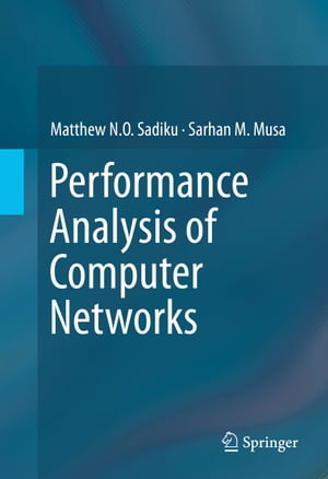 Performance Analysis of Computer Networks