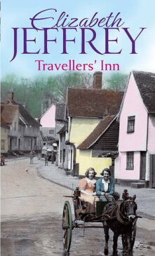 Travellers' Inn【電子書籍】[ Elizabeth Jeffrey ]