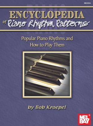 Encyclopedia of Piano Rhythm Patterns