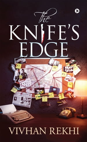 The Knife’s Edge【電子書籍】[ Vivhan Rek