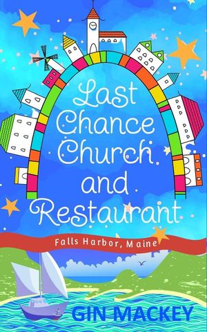 Last Chance Church and Restaurant