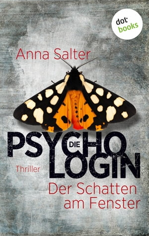 ŷKoboŻҽҥȥ㤨Die Psychologin - Der Schatten am Fenster Thriller - Ein Fall f?r Dr. Stone - Band 2Żҽҡ[ Anna Salter ]פβǤʤ362ߤˤʤޤ