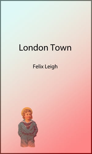 London Town (Picture Book)