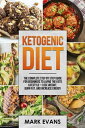 Ketogenic Diet : The Complete Step by Step Guide