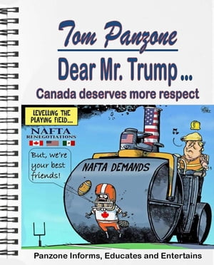 Dear Mr. Trump, Canada Deserves More Respect.