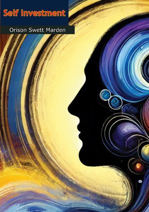 ŷKoboŻҽҥȥ㤨Self InvestmentŻҽҡ[ Orison Swett Marden ]פβǤʤ146ߤˤʤޤ