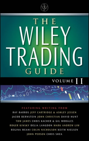 The Wiley Trading Guide, Volume II