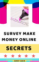 ŷKoboŻҽҥȥ㤨survey , make money online , secretsŻҽҡ[ Samet Cakir ]פβǤʤ132ߤˤʤޤ