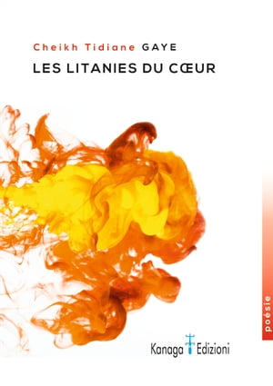 Les litanies du coeurŻҽҡ[ Cheikh Tidiane Gaye ]