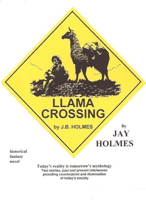 ŷKoboŻҽҥȥ㤨Llama CrossingŻҽҡ[ Jay Holmes ]פβǤʤ390ߤˤʤޤ