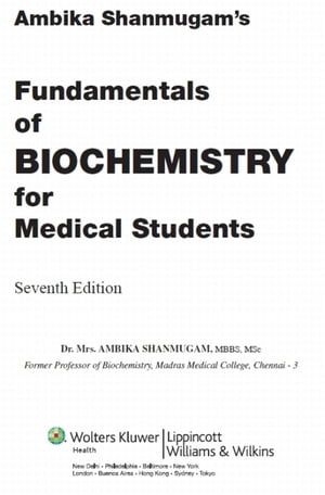 Fundamentals of Biochemistry for Medical Students