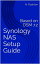 Synology NAS Setup Guide Based on DSM 7.2Żҽҡ[ Nicholas Rushton ]