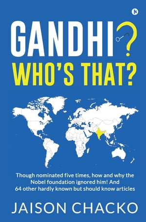 Gandhi? Who's That? Though nominated five times,