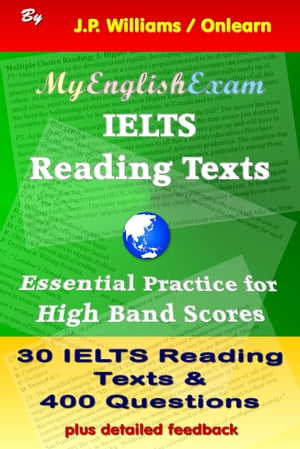 IELTS Reading Texts: Essential Practice for High Band Scores