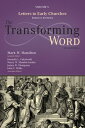 The Transforming Word Series, Volume 5 Letters to Early Churches: From Romans to...