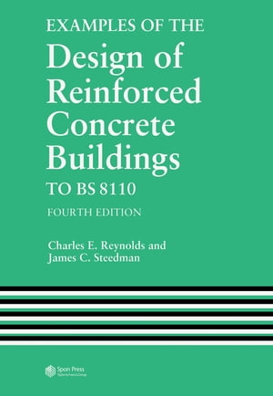 Examples of the Design of Reinforced Concrete Buildings to BS8110