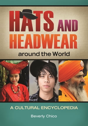 Hats and Headwear around the World