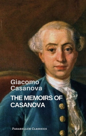 The Memoirs of Casanova