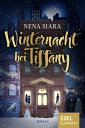 Winternacht bei Tiffany Roman【電子書籍】[ Nena Siara ]