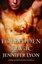 Forbidden Magic A Novella【電子書籍】[ Jen