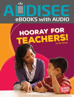 Hooray for Teachers!【電子書籍】[ Elle Parkes ]