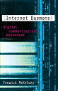 Internet Daemons Digital Communications Possesse